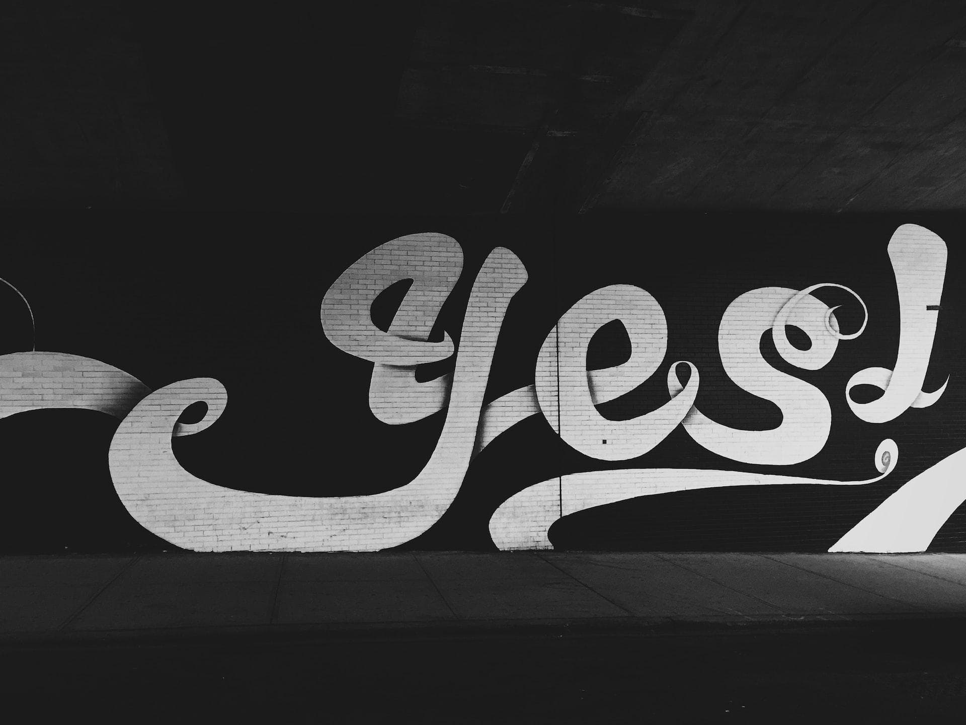 Graffiti of the word 'yes'